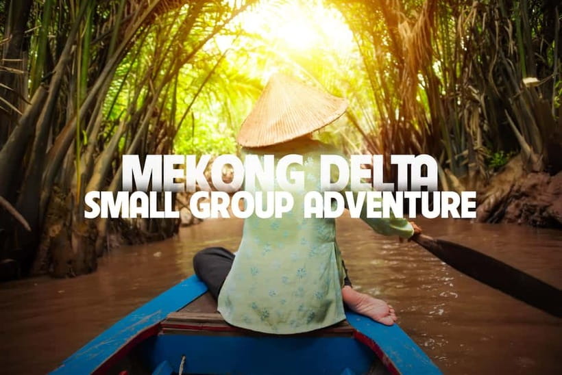 From Ho Chi Minh: Mekong Delta Small Group Day Trip - Switching to a rowing sampan in the canal maze